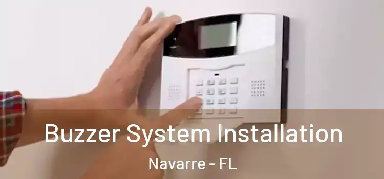 Buzzer System Installation Navarre - FL