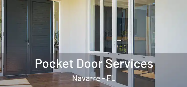 Pocket Door Services Navarre - FL
