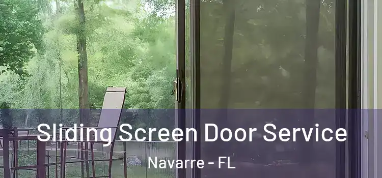 Sliding Screen Door Service Navarre - FL